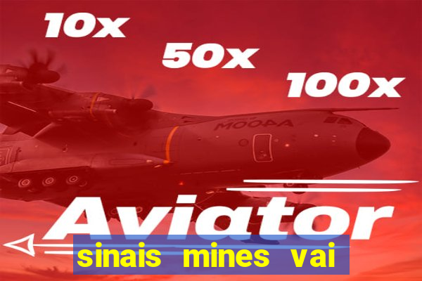 sinais mines vai de bet